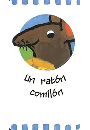 Un raton comilon