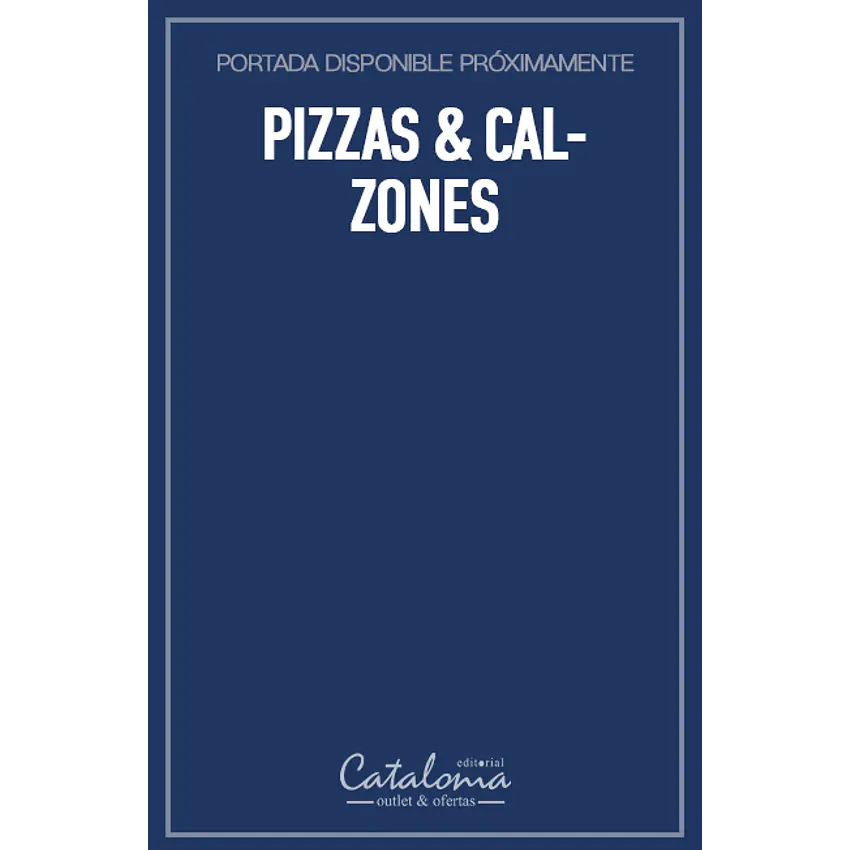 Pizzas & calzones 1