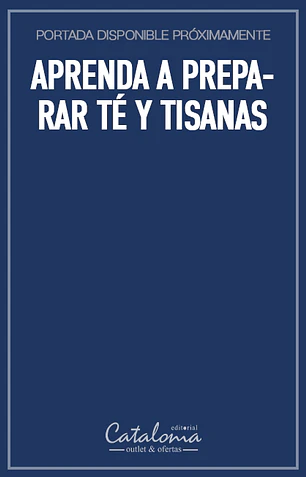 Aprenda a preparar té y tisanas