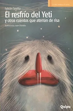Resfrio del yeti y otros cuentos que aterran
