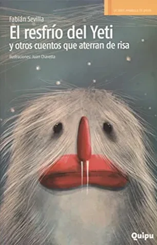 Resfrio del yeti y otros cuentos que aterran