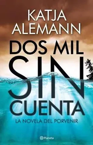 Dos mil sin cuenta