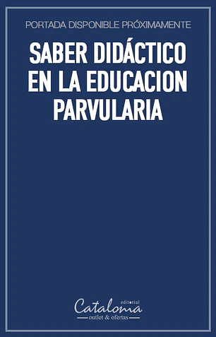 Saber didáctico en la educacion parvularia