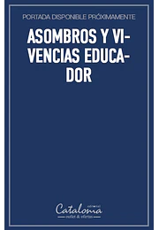 Asombros y vivencias educador