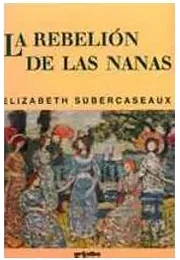 Rebelión de las nanas