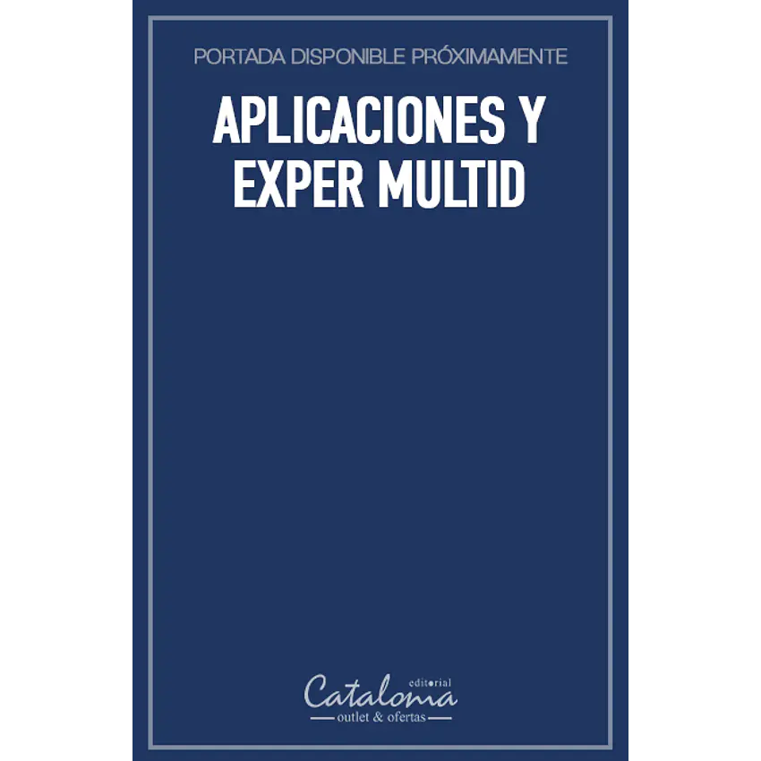 Aplicaciones y exper multid 1