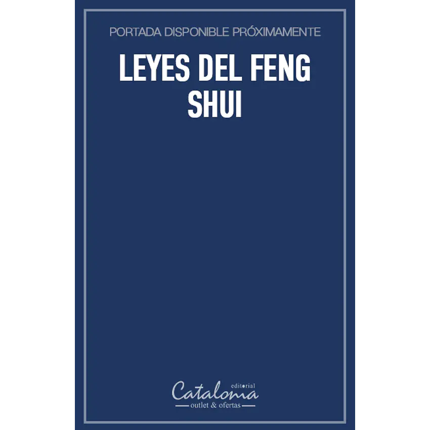 Leyes del feng shui 1
