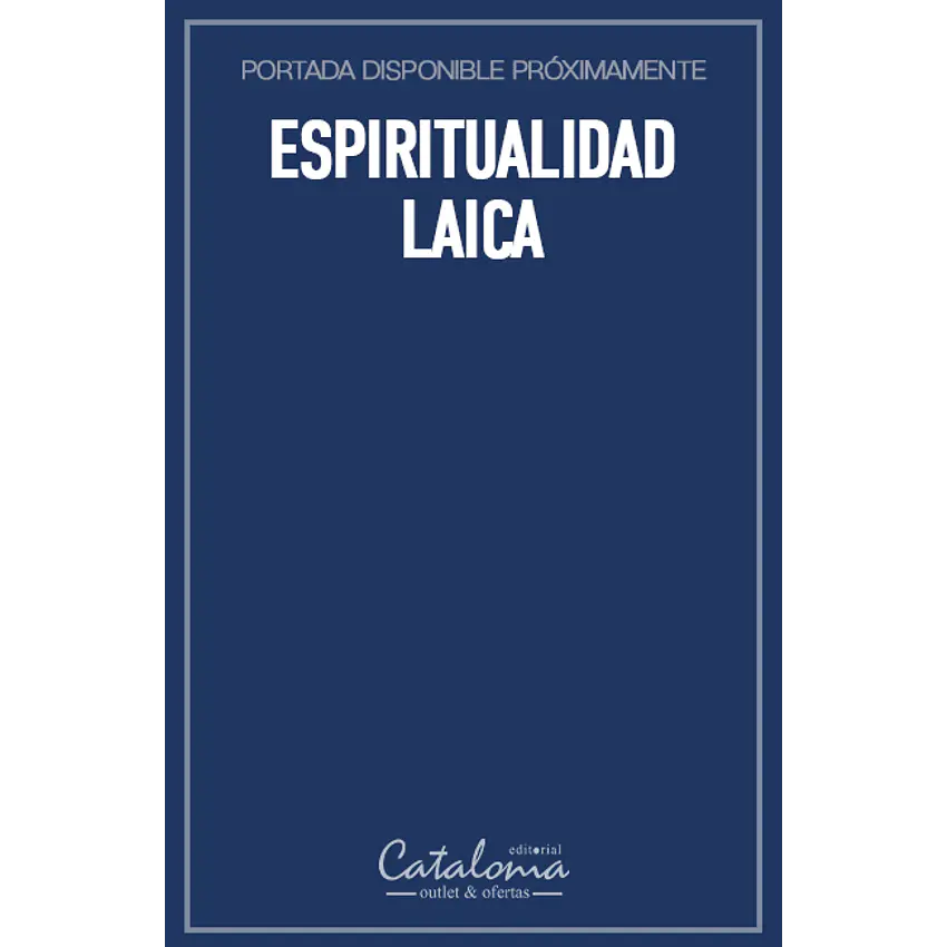 Espiritualidad laica 1
