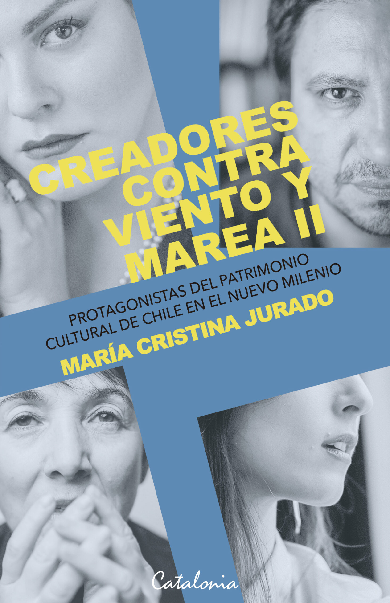 Creadores contra viento y marea II