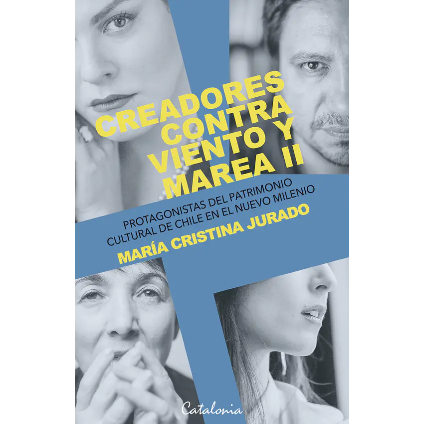 Creadores contra viento y marea II 1