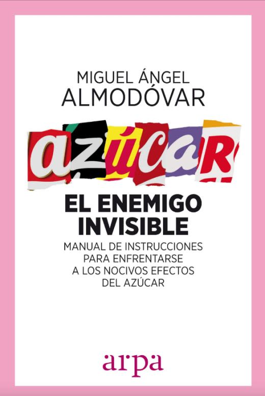 Azúcar. El enemigo invisible
