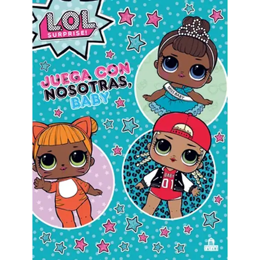 Lol surprise! Juega con nosotras, baby 1