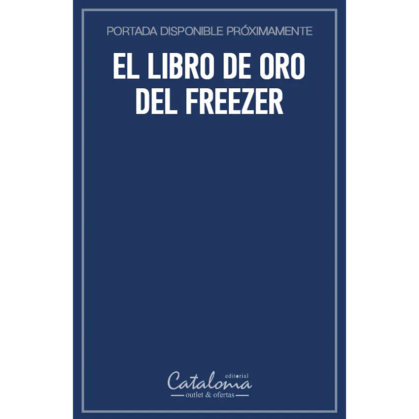 El libro de oro del freezer 1
