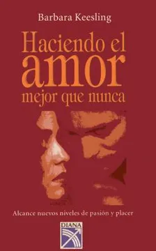 Haciendo el amor mejor que nunca