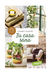 Tu casa sana