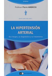 La hipertencion arterial