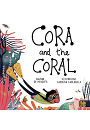 Cora and the coral (en inglés)