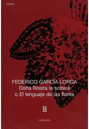 Dona rosita la soltera o el lenguaje