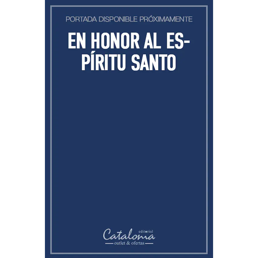 En honor al espíritu santo 1