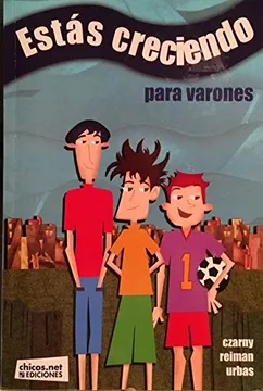 Estas creciendo para varones