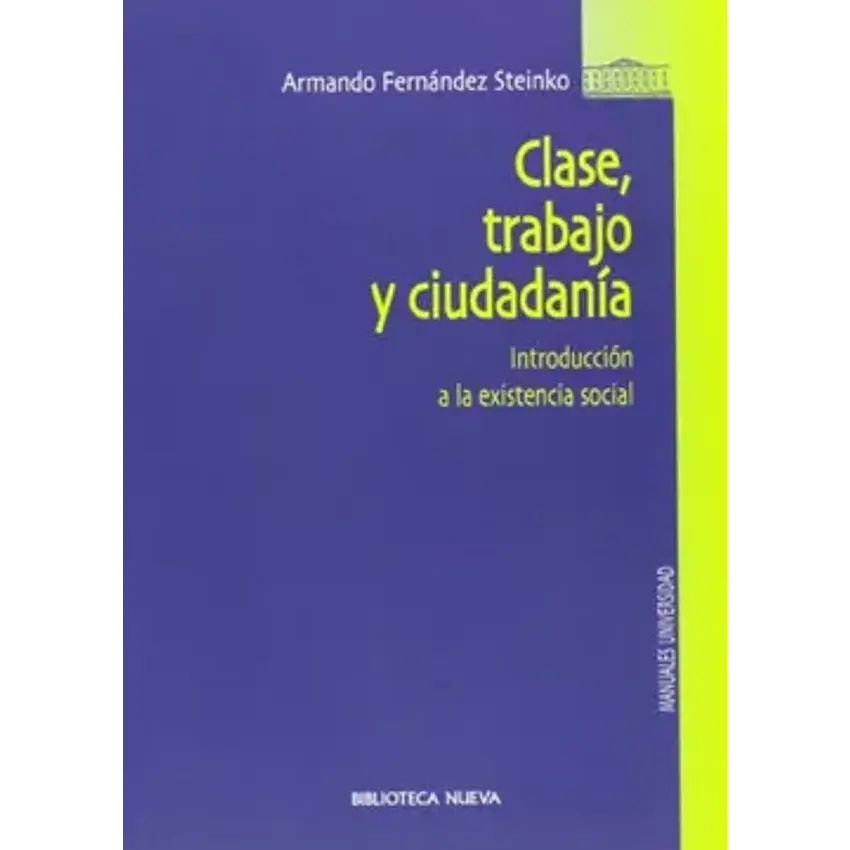 Clase, trabajo y ciudadanía 1