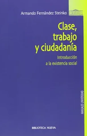 Clase, trabajo y ciudadanía