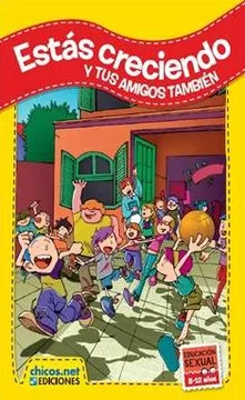 Estas creciendo y tus amigos tambien