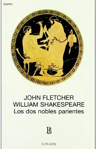 Los dos nobles parientes