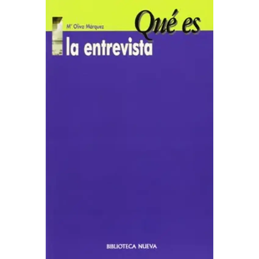 Qué es la entrevista 1