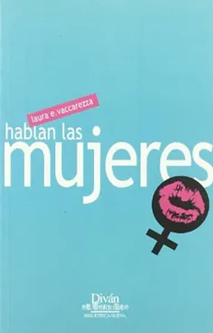 Hablan las mujeres