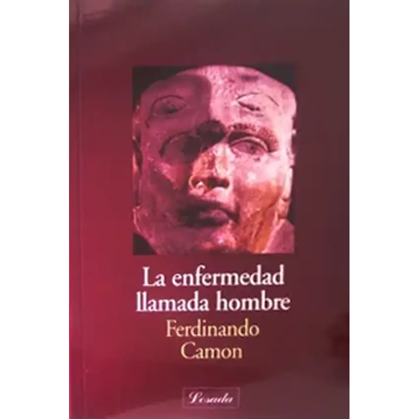 La enfermedad llamada hombre. 1