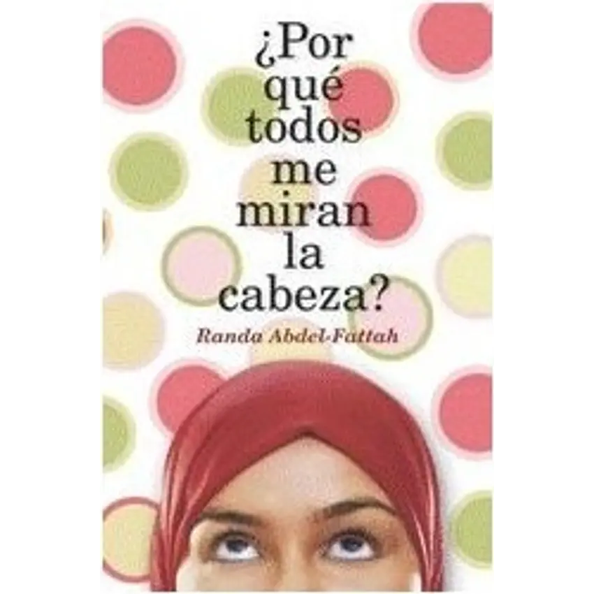 Por qué todos me miran la cabeza 1