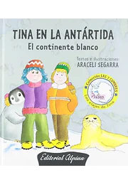 Tina en la Antártida: el continente blanco