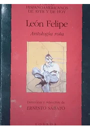 Leon felipe- antología rota