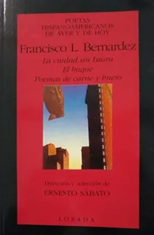 La ciudad sin laura. El buque. Poemas