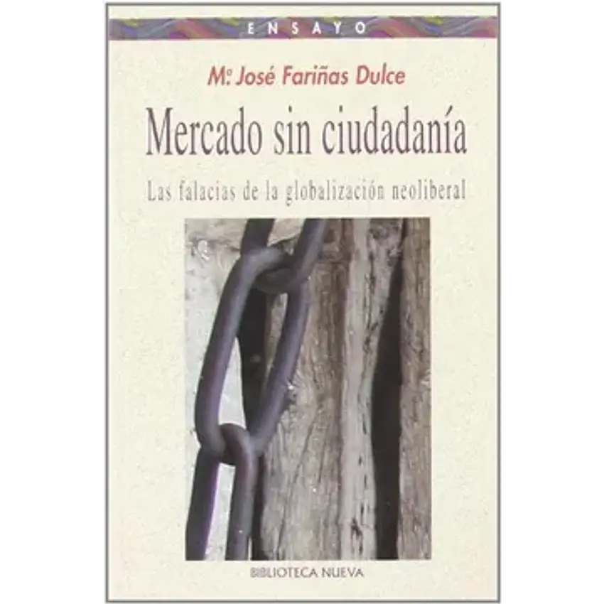 Mercado sin ciudadanía. Las falacias 1