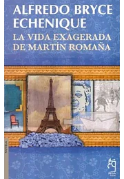 La vida exagerada de martin romaña
