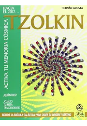 Tzolkin activa tu memoria cósmica