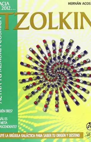 Tzolkin activa tu memoria cósmica