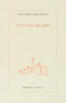 Y veante mis ojos