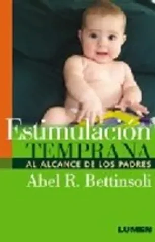 Estimulacion temprana al alcance de los padres