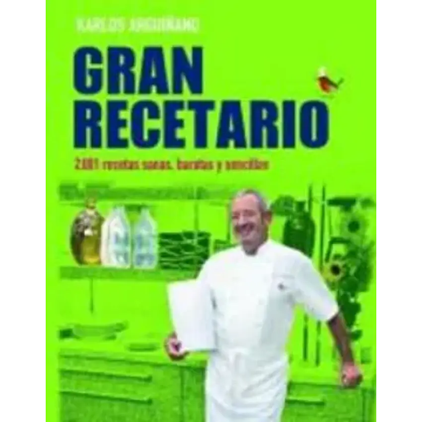 Gran recetario: 2. 001 recetas sanas, baratas y sencillas 1