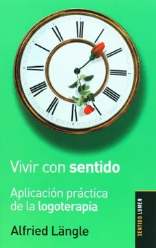Vivir con sentido aplicacion pract.