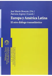 Europa y América Latina. El otro dialogo transatlantico