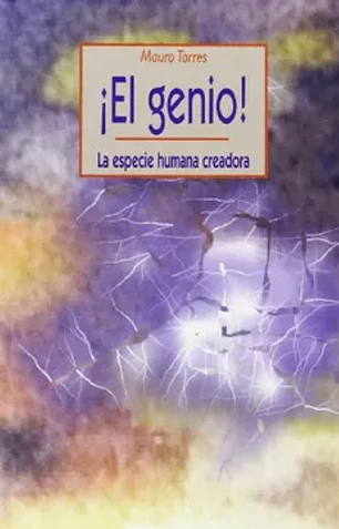 El genio! La especie humana creadora