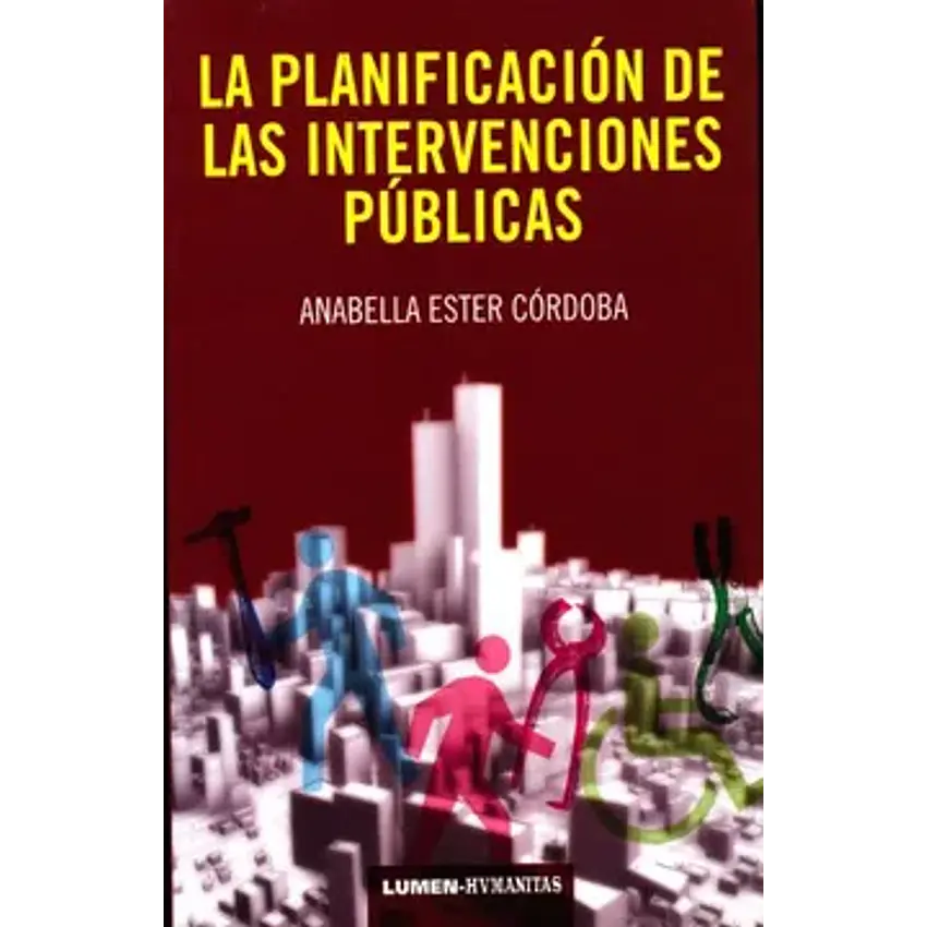 La planificación de las intervenciones públicas 1