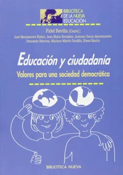 Educación y ciudadanía. Valores para una sociedad democrática