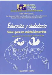 Educación y ciudadanía. Valores para una sociedad democrática