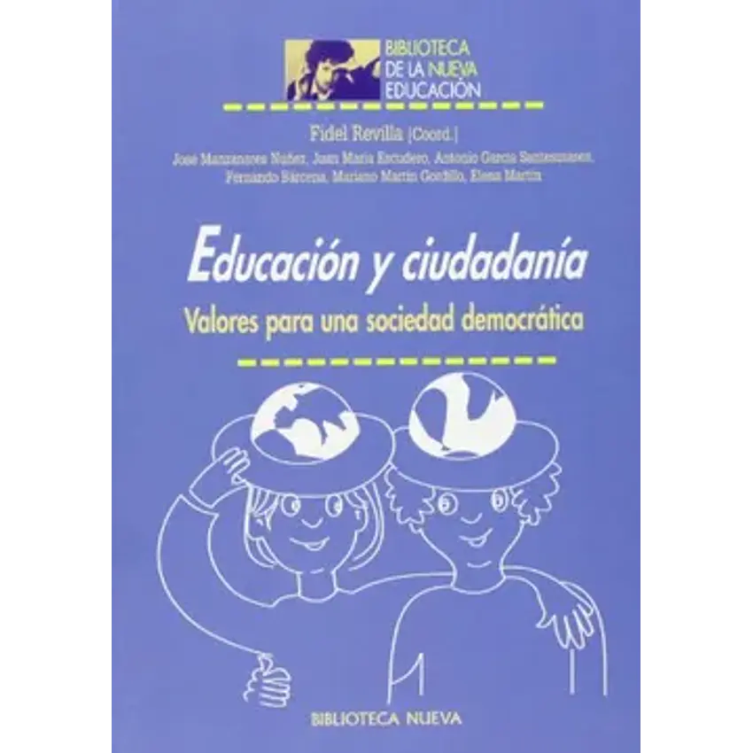 Educación y ciudadanía. Valores para una sociedad democrática 1