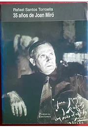 35 años de Joan Miró